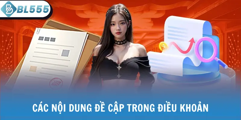 Các nội dung đề cập trong điều khoản
